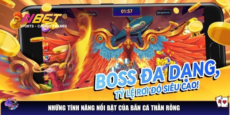 Bắn cá thần rồng – Chơi game bắn cá săn rồng hấp dẫn 4 Những tính năng nổi bật của bắn cá thần rồng